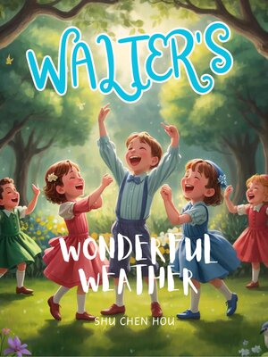 cover image of Walter's Wonderful Weather